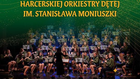 Koncert jubileuszowy Harcerskiej Orkiestry Dętej im. Stanisława Moniuszki na 75-lecie