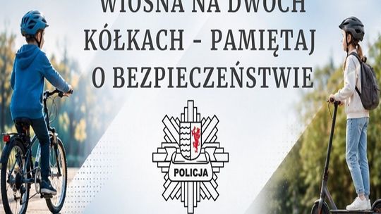 Wiosna na dwóch kółkach - policja przypomina o zasadach bezpieczeństwa