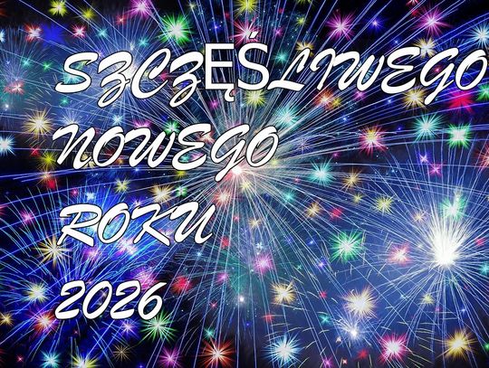 1 stycznia 2026 r. - Ważny dzień w kalendarzu. Nowy Rok