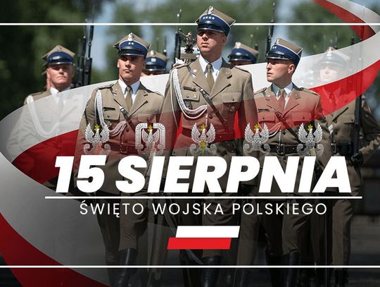 15 sierpnia 2026 r. - Ważny dzień w kalendarzu. Wniebowzięcie Najświętszej Maryi Panny, Święto Wojska Polskiego