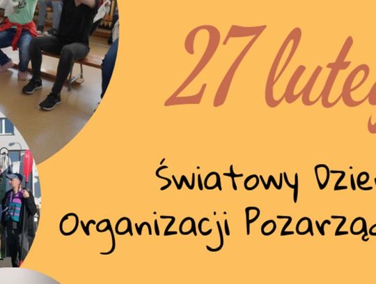 27 lutego 2024 r. - Ważny dzień w kalendarzu. Światowy Dzień Organizacji Pozarządowych