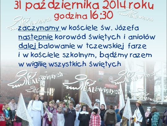 Bal Świętych w Tczewie. Zaproszenie do udziału