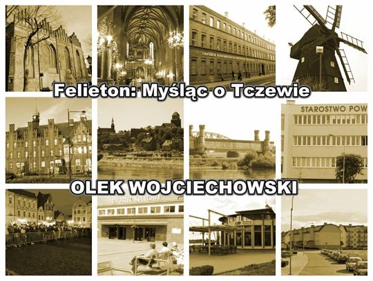 Bulwar nadwiślański, stary  park, Las Tczewski...czy to systematyczne niszczenie miasta? 