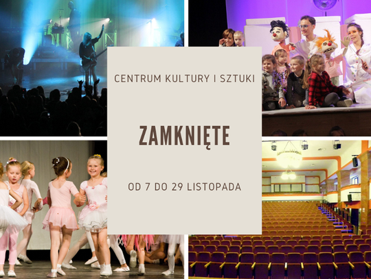 Centrum Kultury i Sztuki zamknięte dla publiczności od 7 listopada