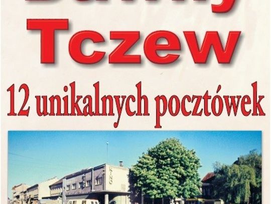 Dawny Tczew wydał nowy kalendarz - tym razem w klimacie PRL