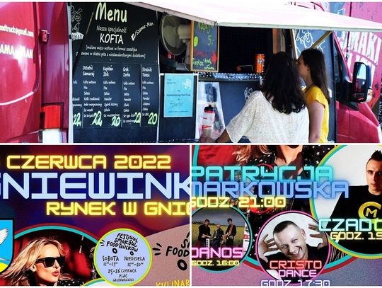 Gniewinki 2022 & Festiwal Smaków Food Trucków w Gniewie! UWAGA! KONKURS!!