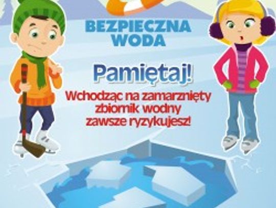 II edycja zimowej akcji „Bezpieczna Woda”