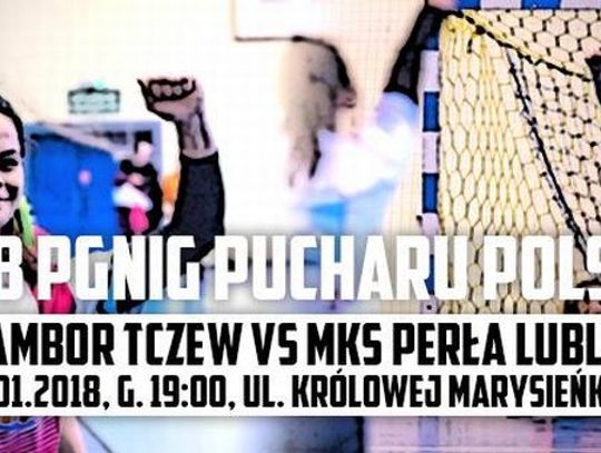 Już dziś Sambor Tczew zagra w 1/8 Pucharu Polski