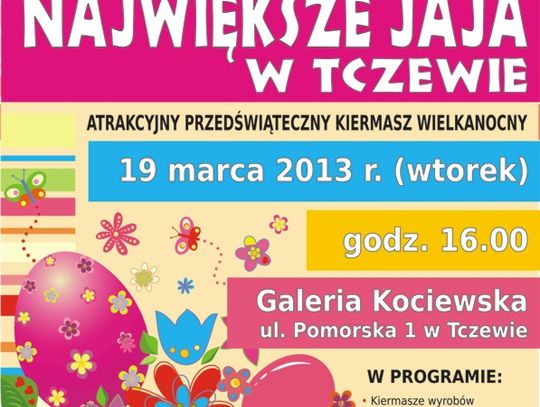 Już jutro "Największe jaja w Tczewie"
