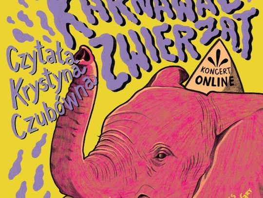 Koncert ONLINE / Karnawał zwierząt.