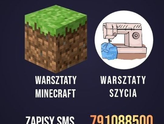 Kreatywny weekend – warsztaty Minecraft i warsztaty szycia 