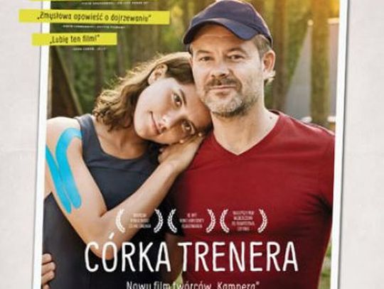 Kultura Dostępna w kinie Helios już w czwartek [Córka trenera]