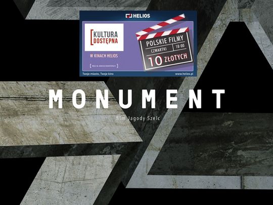 Kultura Dostępna w kinie Helios już w czwartek [Monument]