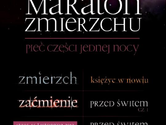 Mamy dla Was bilety na maraton „Zmierzchu” w kinie Helios! 