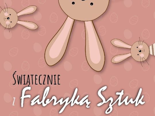 Na Wielkanoc – Fabryka Sztuk online