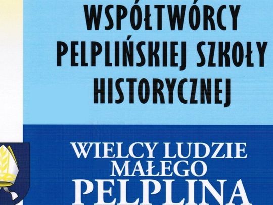 Nowa książka o zasłużonych mieszkańcach ziemi pelplińskiej 