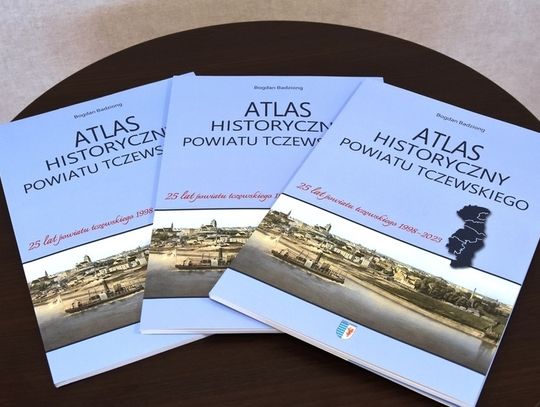 Opracowano atlas historyczny Kociewia, dawnego powiatu tczewskiego