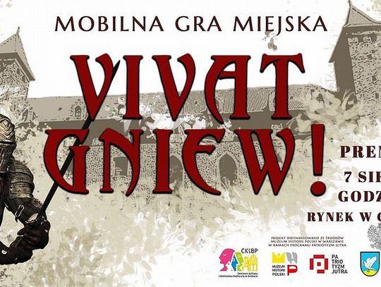 Poznaj historię zamku w Gniewie! Premiera gry miejskiej “Vivat Gniew” 7 sierpnia!