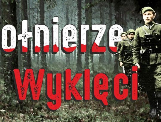 Święto Żołnierzy Wyklętych. Pamięć Bohaterom!