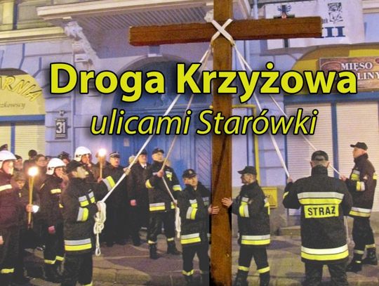 Tysiące wiernych wyjdą na ulice - w piątek Droga Krzyżowa na Starym Mieście