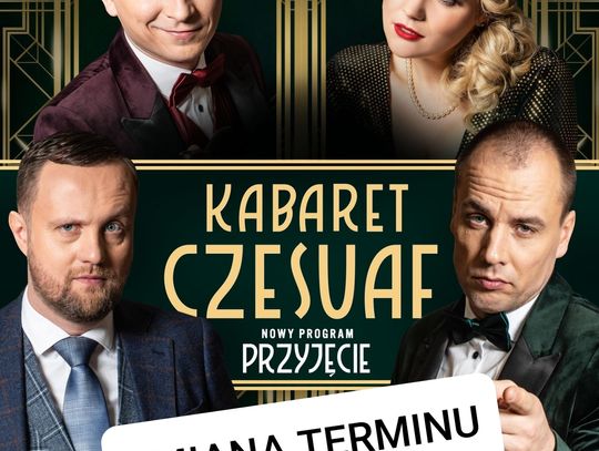Występ kabaretu Czesuaf przełożony na wrzesień
