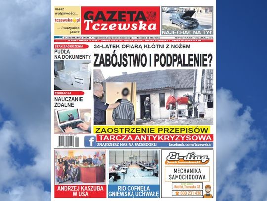 Zachęcamy do lektury 14. nr Gazety Tczewskiej.  A w nim m.in. zatrzymanie podejrzanego o zabójstwo. Najnowsze informacje z regionu!