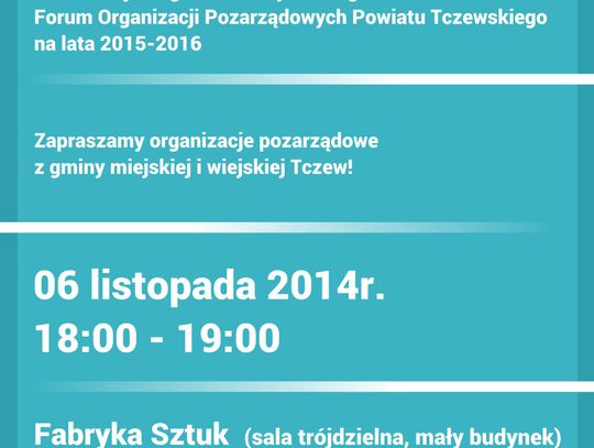 Zapraszają na II Forum Tczewskich Organizacji Pozarządowych