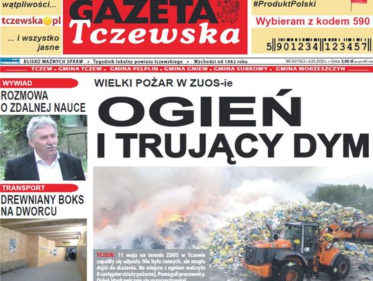 Zapraszamy do lektury 20. nr Gazety Tczewskiej.  A w nim wiele interesujących tematów m.in. pożar wysypiska w Tczewie i o sporze pomiędzy samorządami 