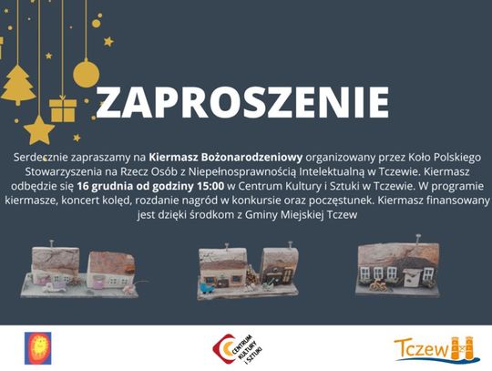 Zaproszenie na Kiermasz Bożonarodzeniowy w CKiS w Tczewie