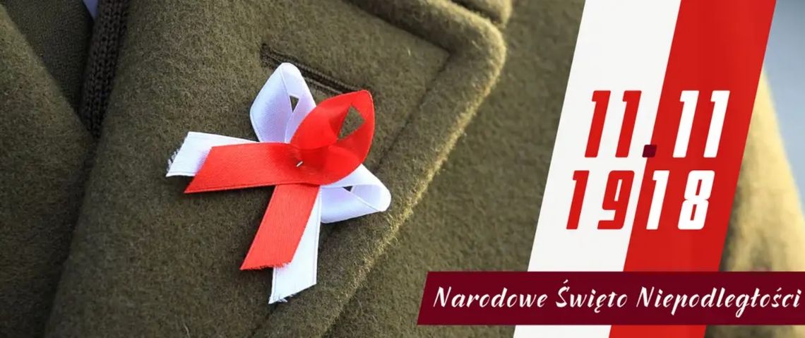 11 listopada - Narodowe Święto Niepodległości 11 listopada - Narodowe Święto Niepodległości