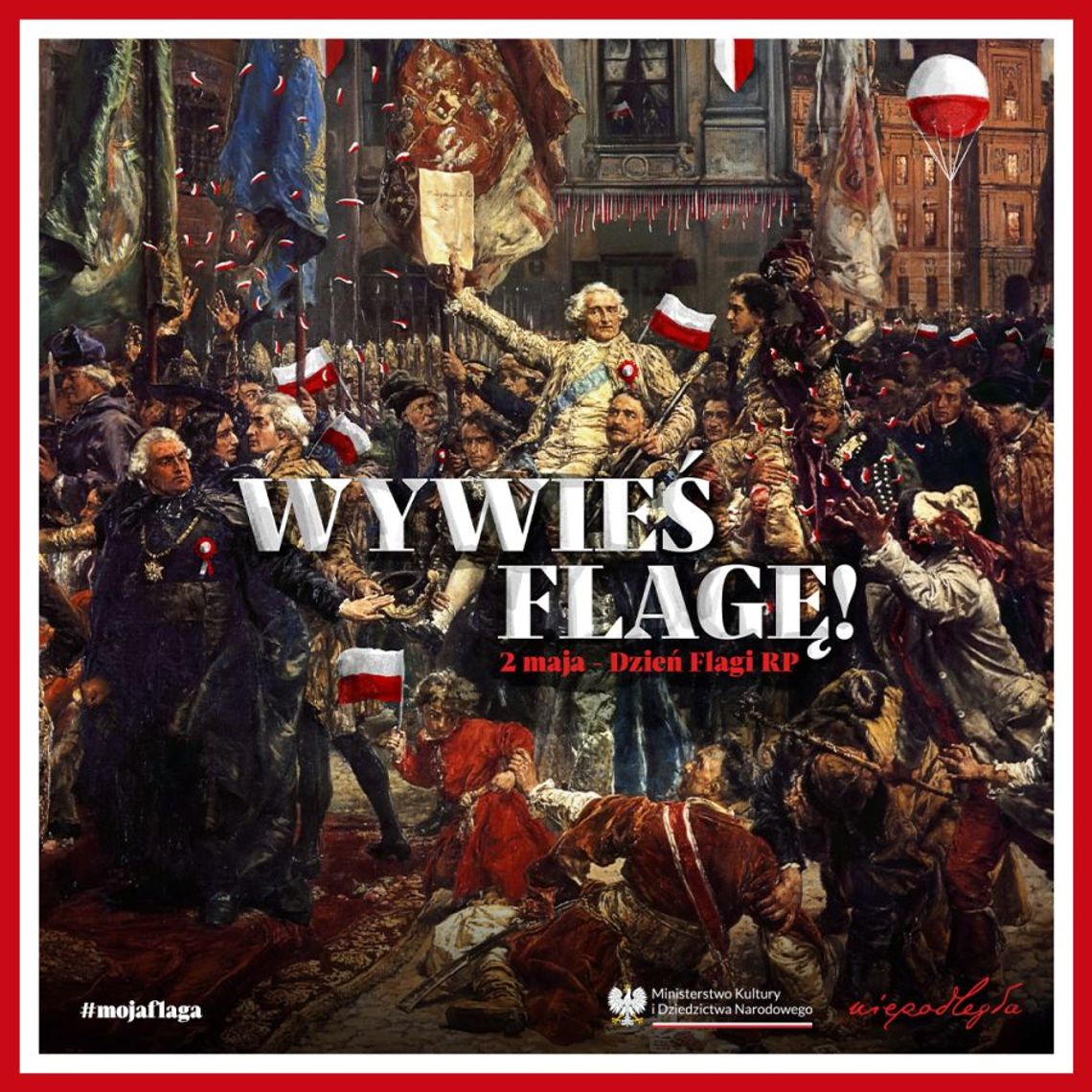 2 maja DZIEŃ FLAGI #mojaflaga 2 maja DZIEŃ FLAGI #mojaflaga