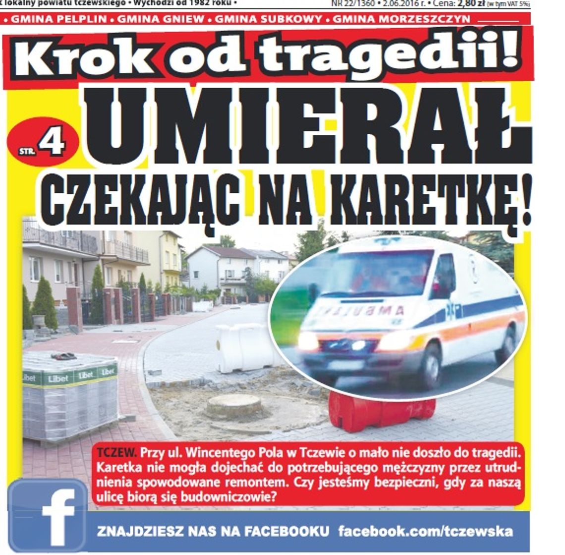 "30 sekund decydowało o życiu”. Karetka nie mogła dojechać przez... remont "30 sekund decydowało o życiu”. Karetka nie mogła dojechać przez... remont