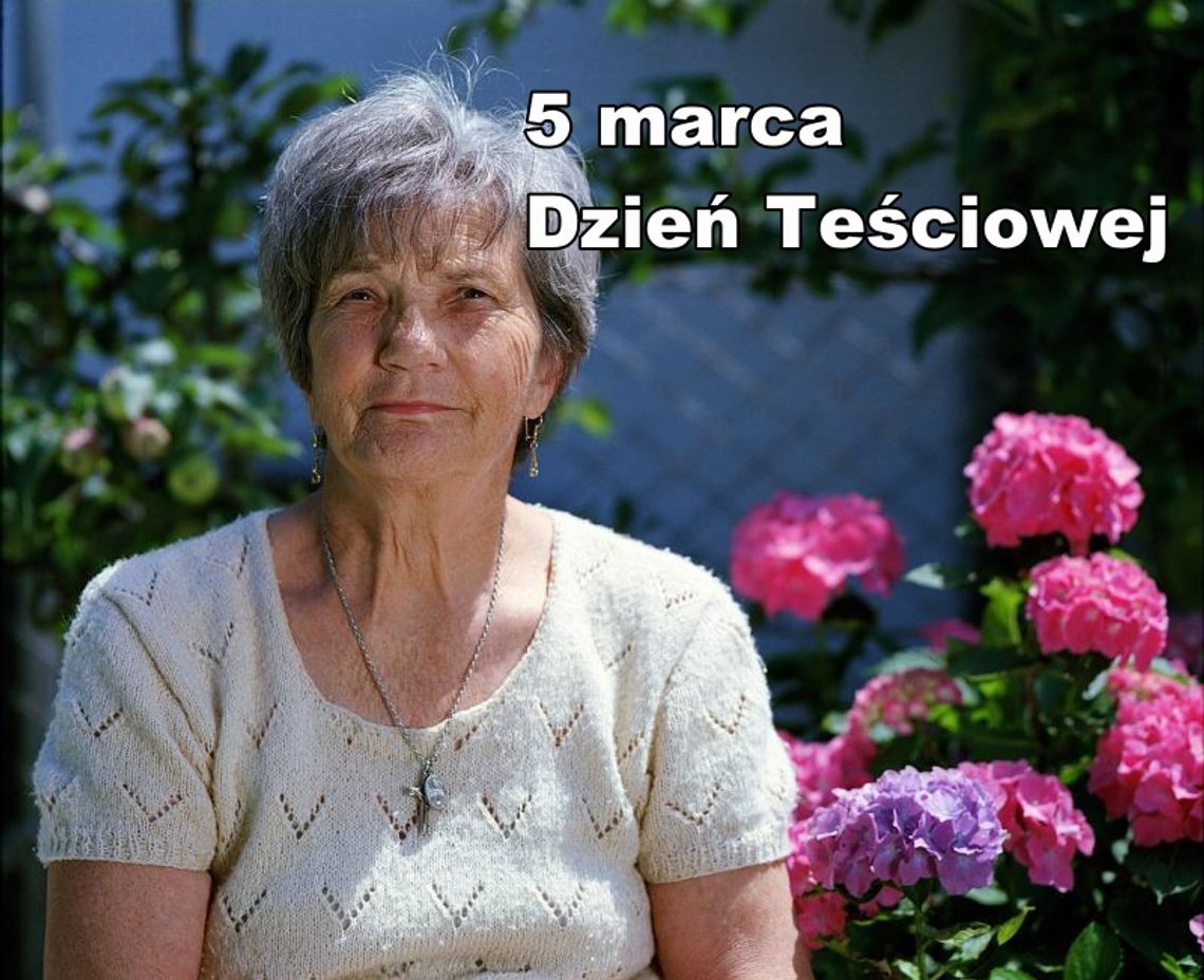 5 Marca 2026 r. - Ważny dzień w kalendarzu. Dzień Teściowej