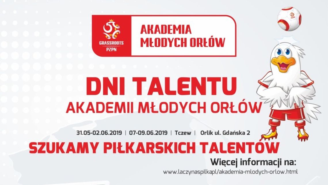 Dni talentu - dołącz do Akademii Młodych Orłów 