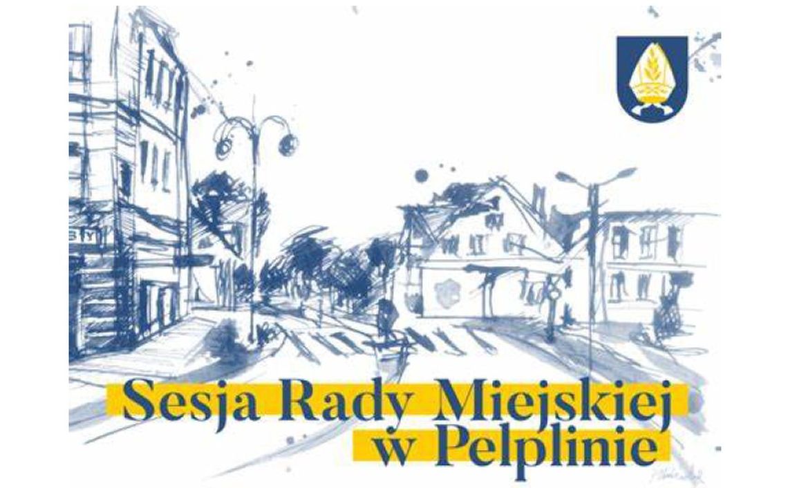 Dziś XX Sesja Rady Miejskiej w Pelplinie 