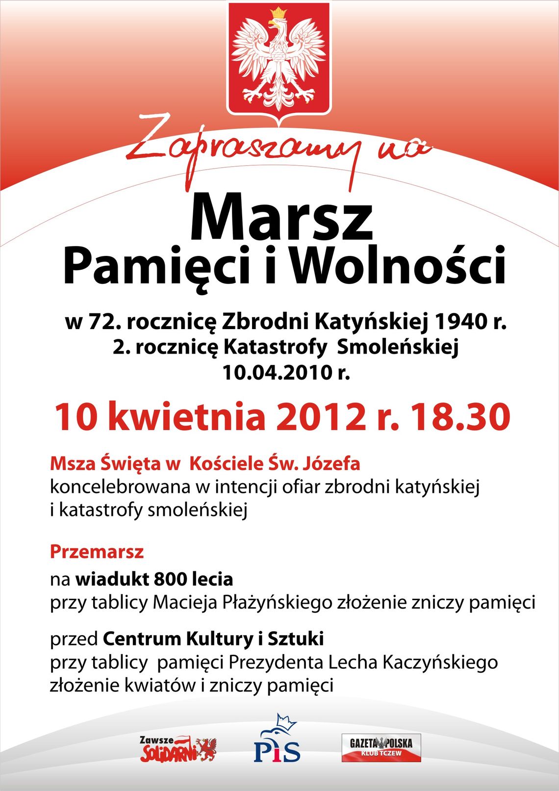 Dzisiaj Marsz Pamięci i Wolności Dzisiaj Marsz Pamięci i Wolności