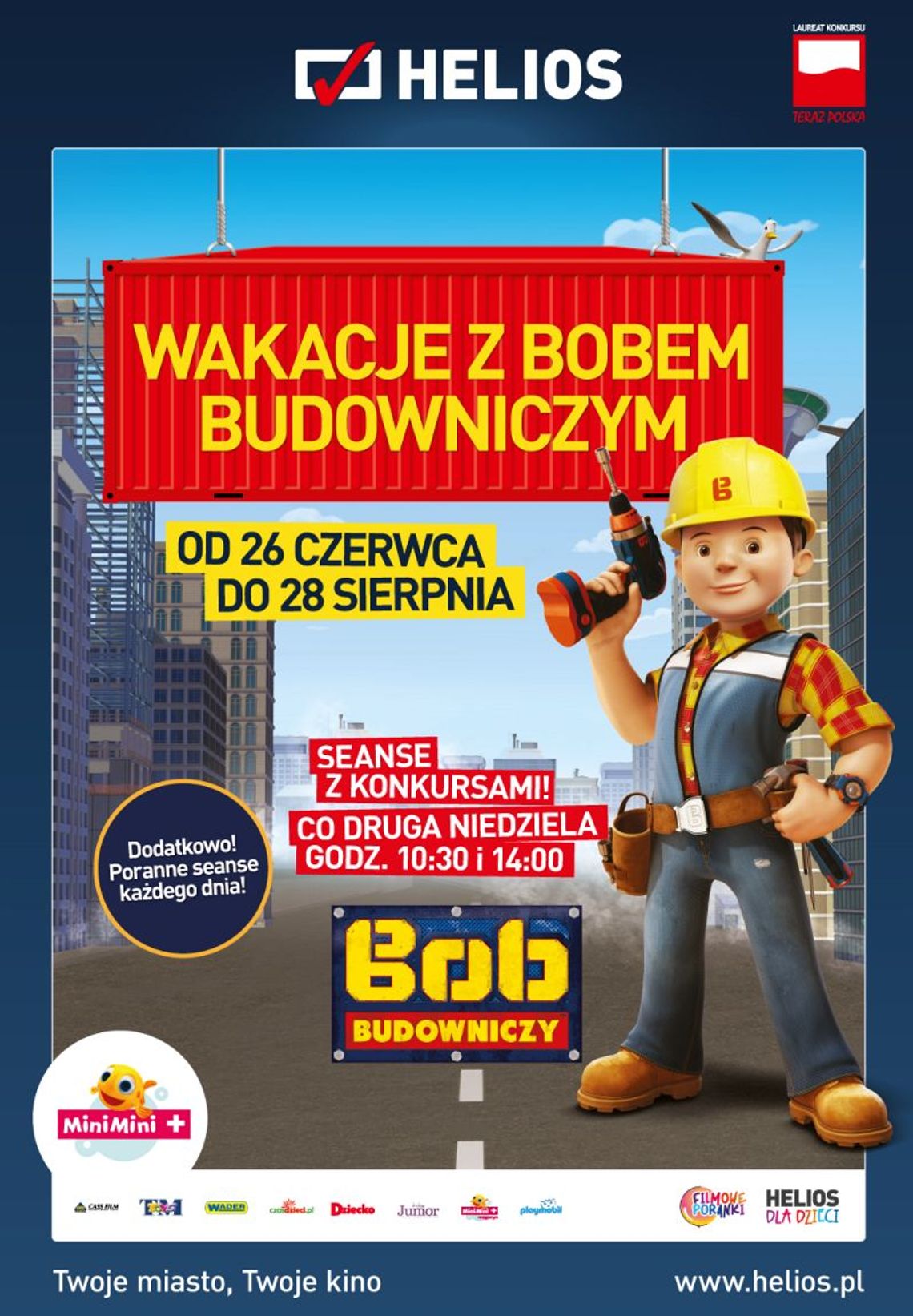 KIno Helios i Filmowy Poranek - Wakacji z Bobem Budowniczym KIno Helios i Filmowy Poranek - Wakacji z Bobem Budowniczym