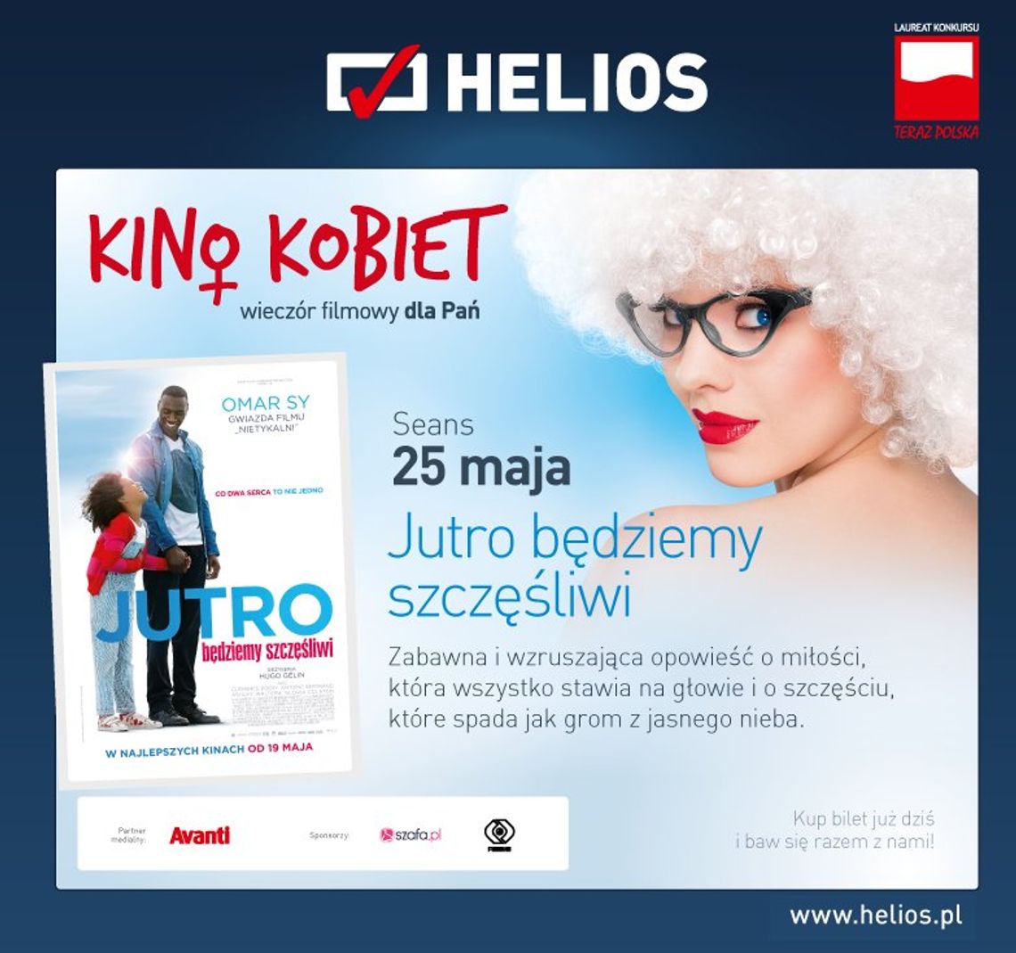 Kino Kobiet w kinie Helios - „Jutro będziemy szczęśliwi” Kino Kobiet w kinie Helios - „Jutro będziemy szczęśliwi”