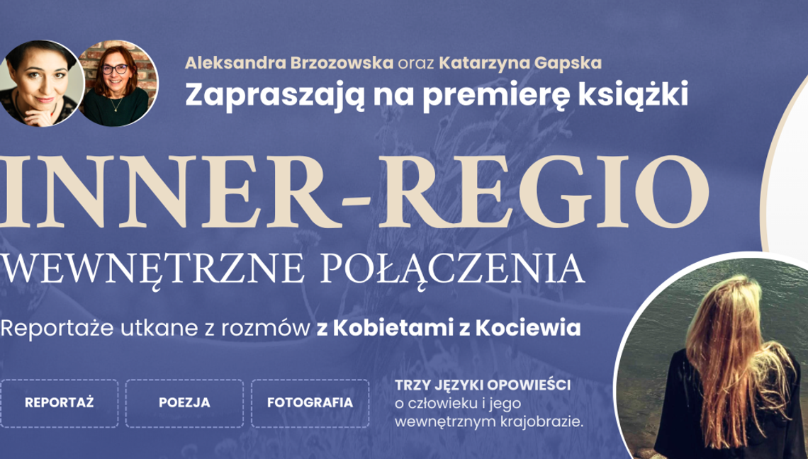 Kobiece reportaże, poezja i nostalgiczne zdjęcia Kociwiea – podróż z umysłu do serca
