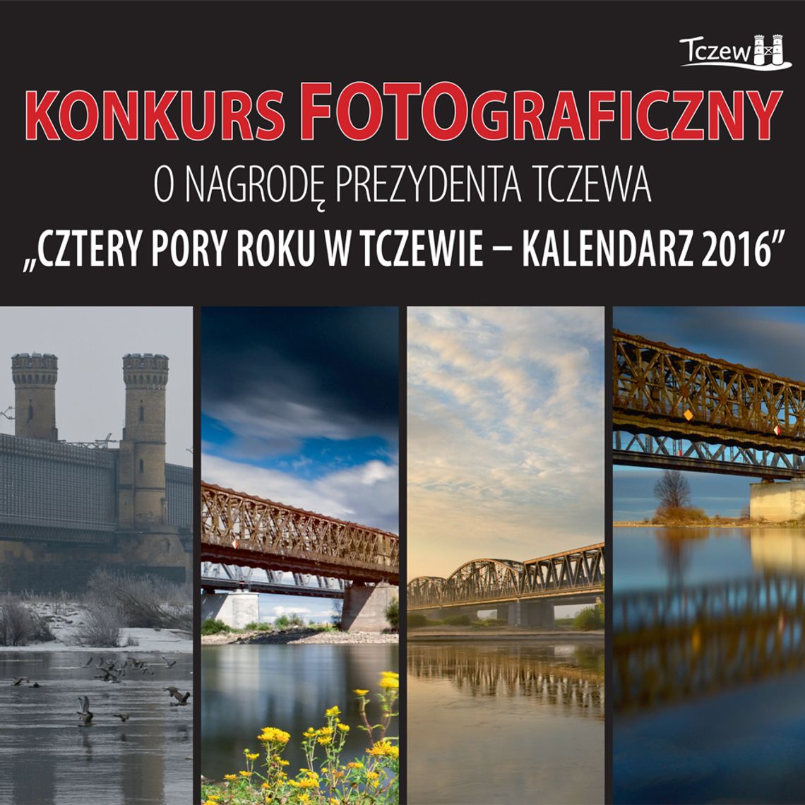 Konkurs - "Cztery pory roku w Tczewie" Konkurs - "Cztery pory roku w Tczewie"