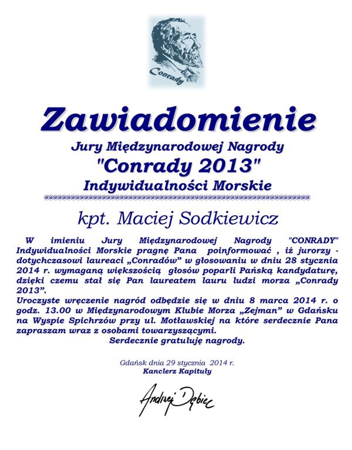 Kpt. Maciej Sodkiewicz nagrodzony Conradem Kpt. Maciej Sodkiewicz nagrodzony Conradem