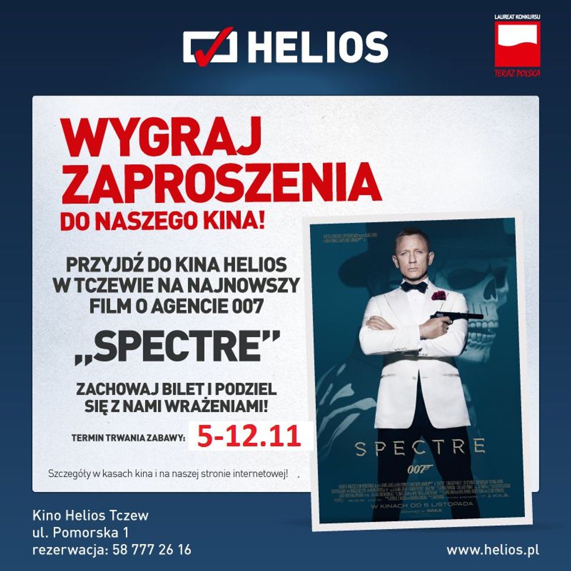 Najnowszy film z Agentem 007 &quot;Spectre&quot; w Kina Helios
