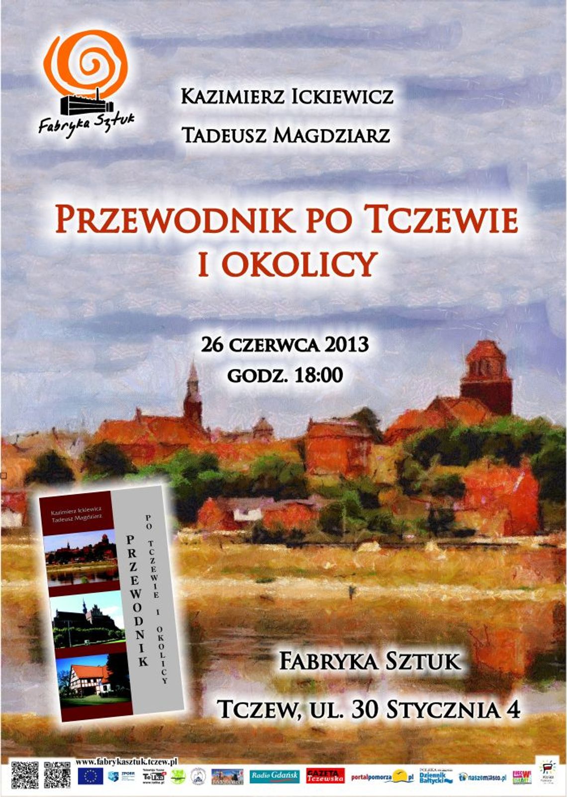 Przewodnik po Tczewie i okolicy Przewodnik po Tczewie i okolicy