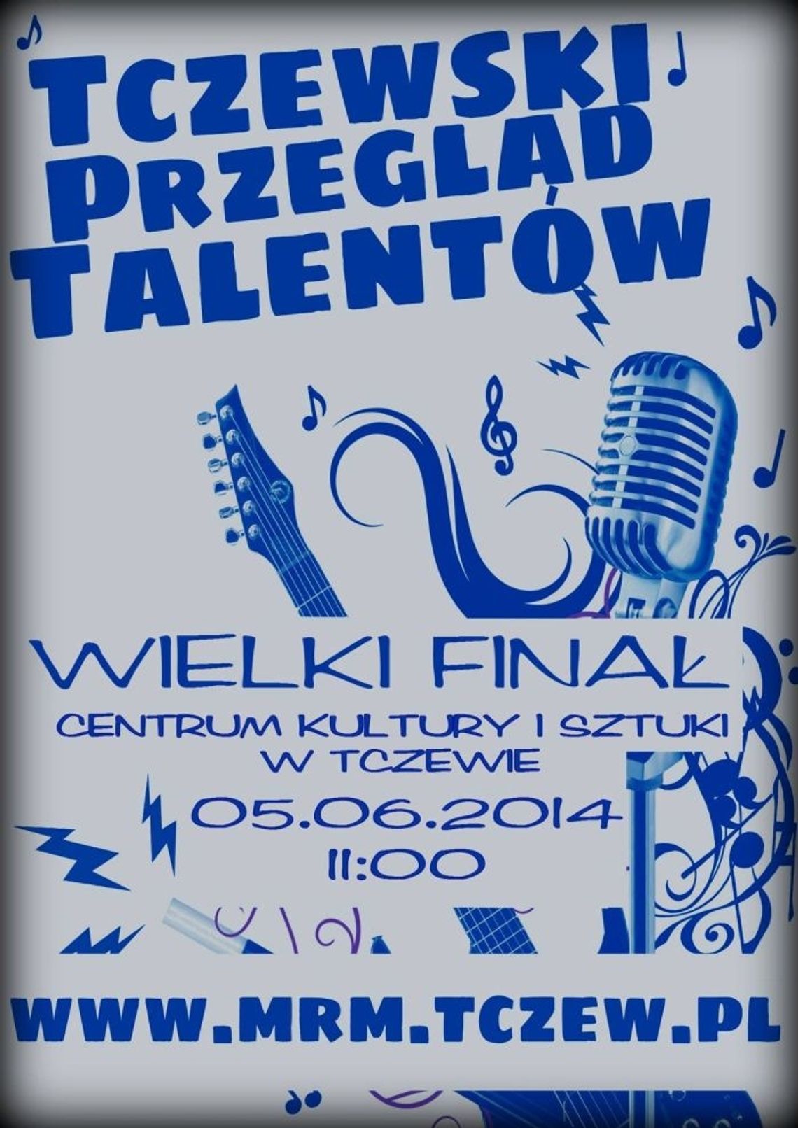 Przyjdź na Przegląd Talentów! Przyjdź na Przegląd Talentów!