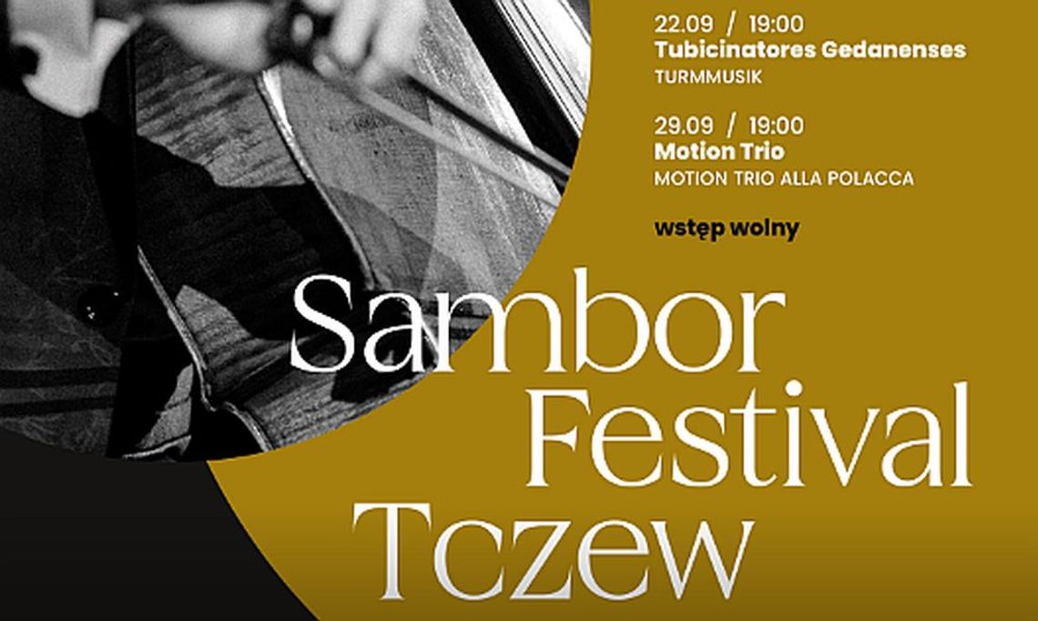 Sambor Festival Tczew i Parafia Podwyższenia Krzyża Świętego w Tczewie zapraszają na koncert  Tubicinatores Gedanenses