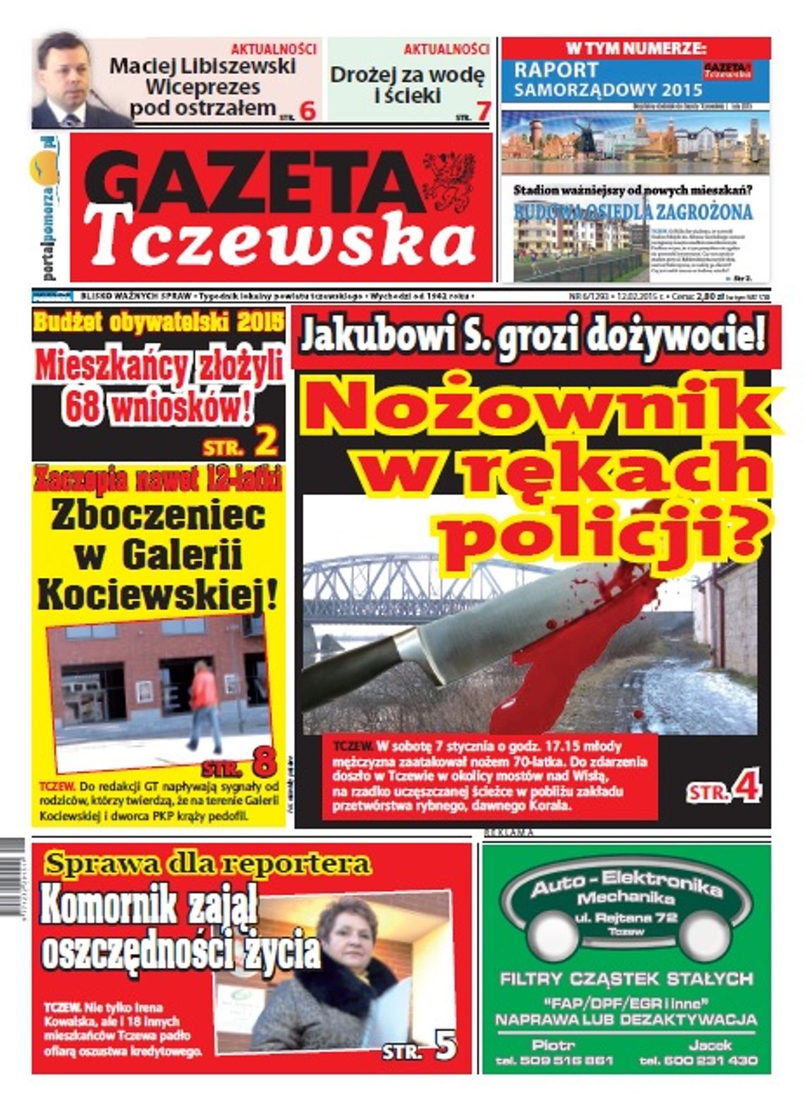 TO BYŁ TYDZIEŃ... "Nożownik", wyłudzenia, zboczeniec w Galerii. Czytaj w GT