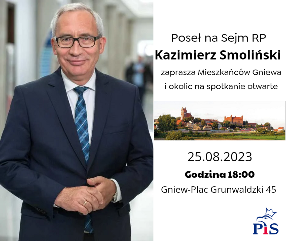 W Gniewie otwarte spotkanie z posłem Kazimierzem Smolińskim W Gniewie otwarte spotkanie z posłem Kazimierzem Smolińskim