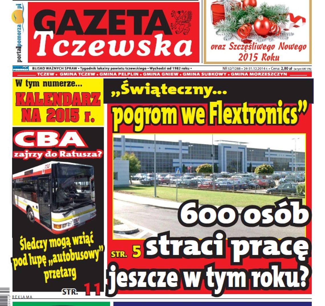 Zwolnienia we Flexie? CBA w Ratuszu? Nowy Rozkład Jazdy i Kalendarz na 2015. Już dziś w GT!