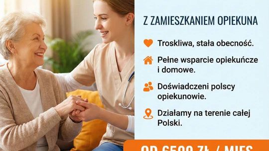 Oferujemy opiekę osób starszych z zamieszkaniem