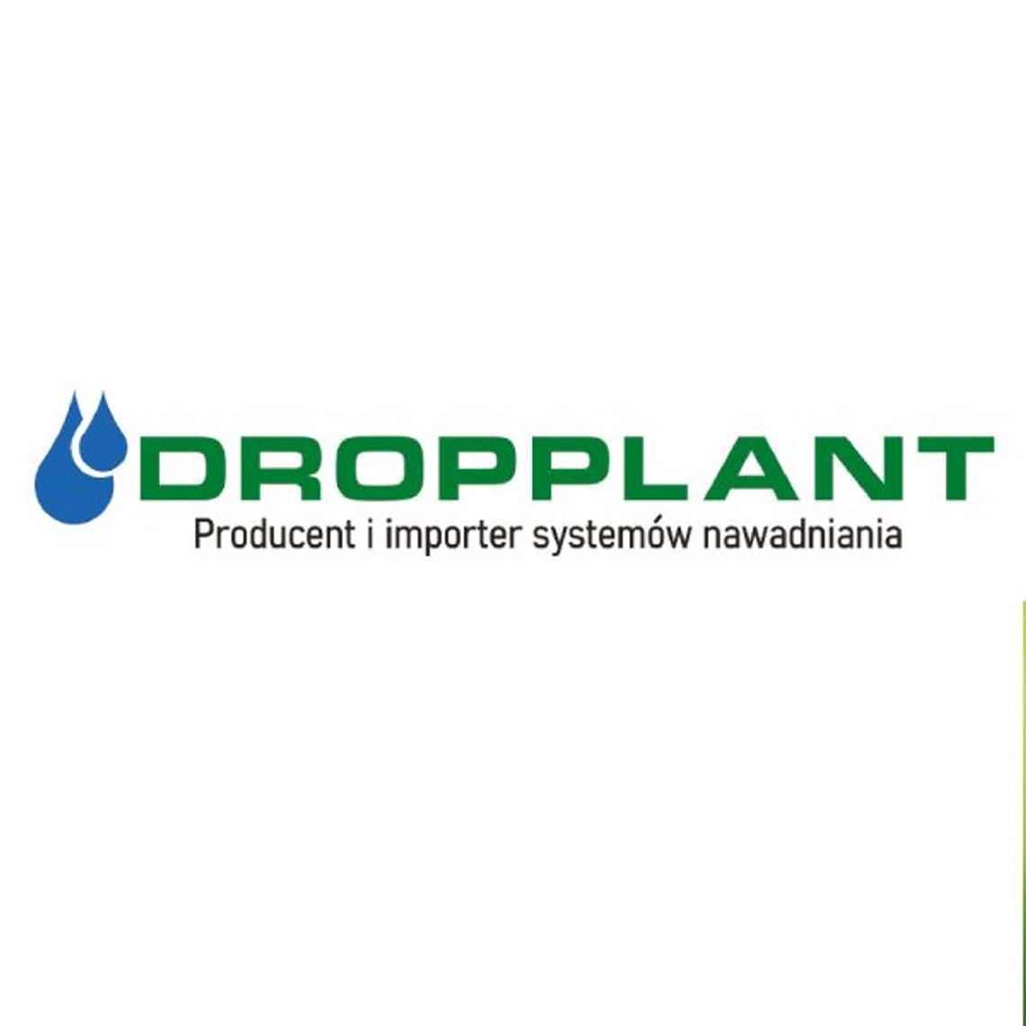 Dropplant - Producent systemów nawadniania kropelkowego